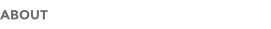ABOUT