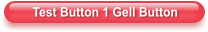 Test Button 1 Gell Button