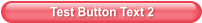 Test Button Text 2